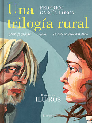 cover image of Una trilogía rural (Bodas de sangre, Yerma y La casa de Bernarda Alba)